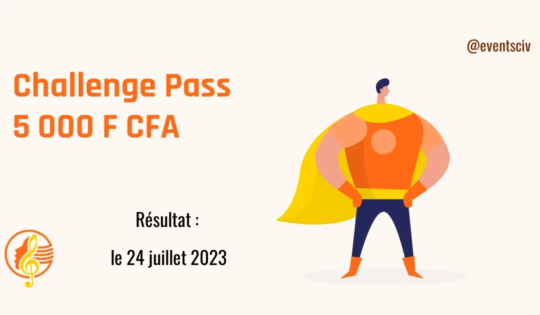 Pass 5000 F CFA du 24 juillet 2023